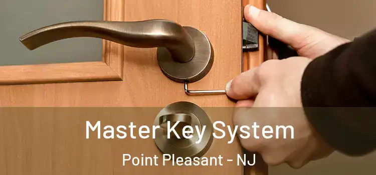 Master Key System Point Pleasant - NJ